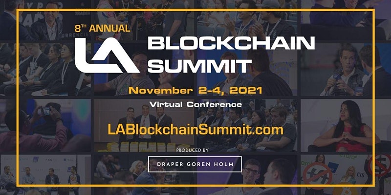 LA Blockchain Summit 2021 banner. Credit to Eventbrite